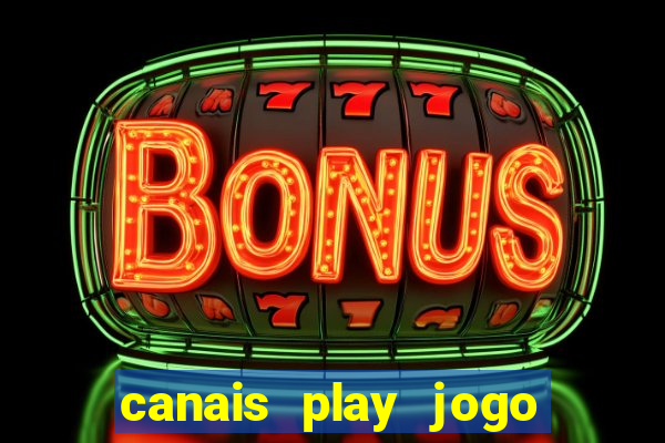 canais play jogo do bahia
